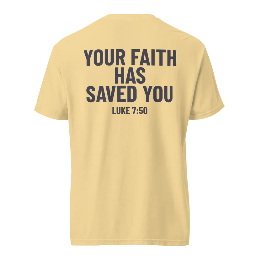 Your Faith Has Saved You — back