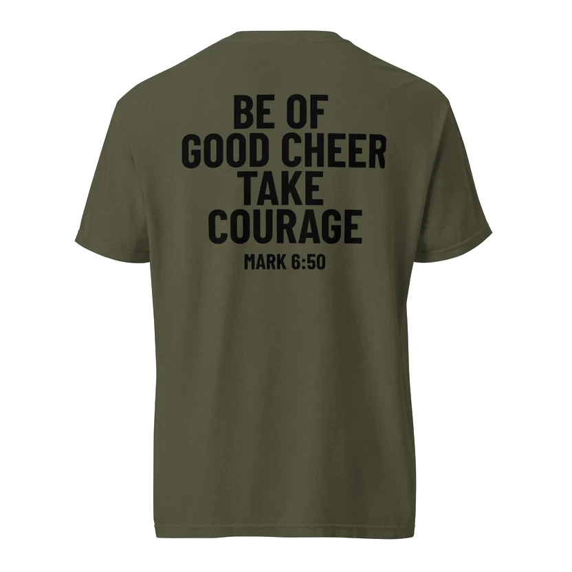 Be Of Good Cheer — Take Courage — back